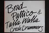 Brad Pattico and Talla Walla Creole Drummers