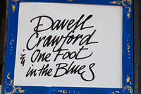 Davell Crawford and One Foot in the Blues
