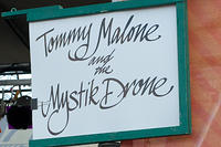 Tommy Malone and the Mystic Drone