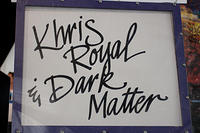 Khris Royal and Dark Matter